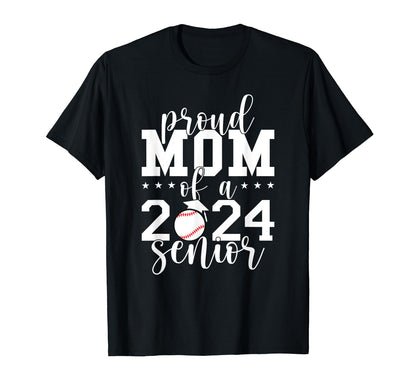 Proud Mom 2024 Senior Baseball Cap And T-Shirt - Novelty Apparel Men Women - T-Shirt, Sweatshirt, Hoodie