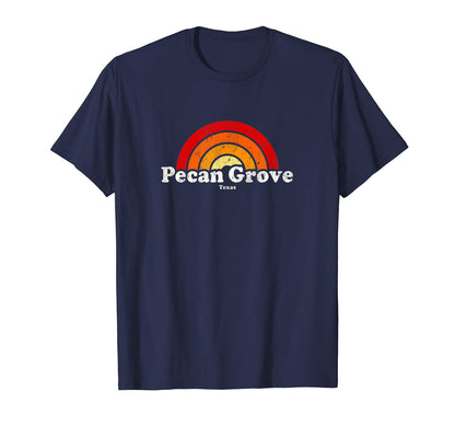 Pecan Grove Texas Tx 70S Rainbow T-Shirt - Minimalist Print Unisex - T-Shirt, Sweatshirt, Hoodie