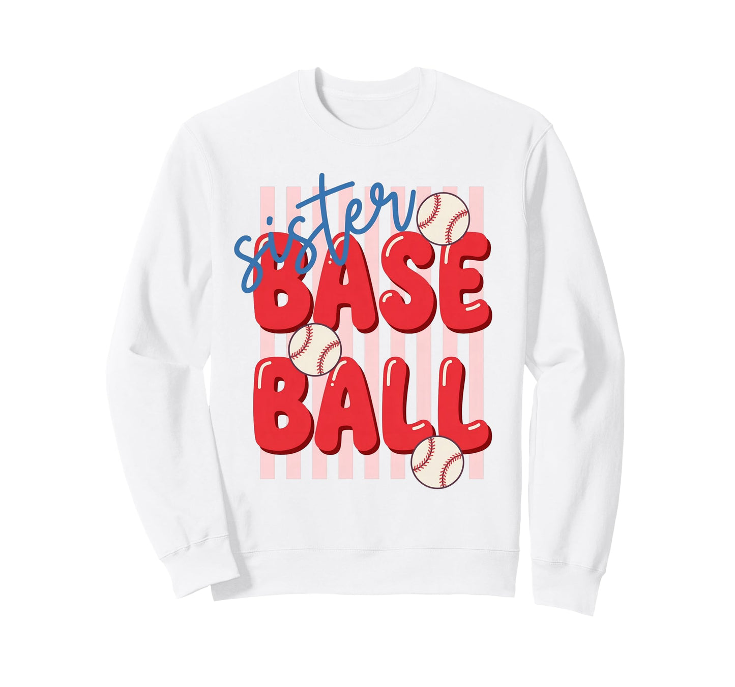 Sister Baseball Snacks Player Sweatshirt - Casual Everyday Wear for Adults - T-Shirt, Sweatshirt, Hoodie