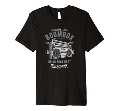 Old School Boombox Old School Hiphop T-Shirt - Novelty Apparel Men Women - T-Shirt, Sweatshirt, Hoodie