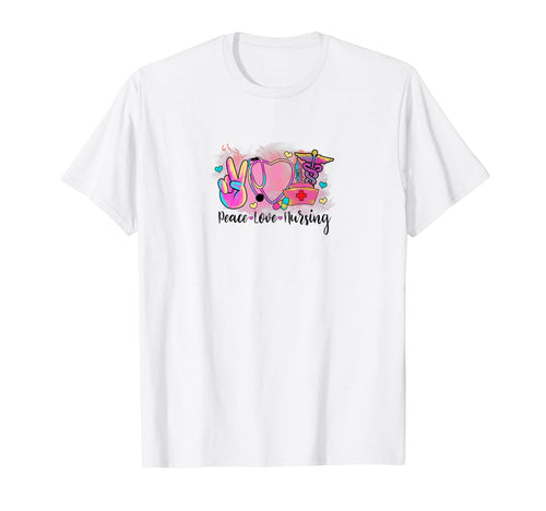 Peace Love Nursing Vibe T-Shirt - Fun Novelty Design Men Women - T-Shirt, Sweatshirt, Hoodie