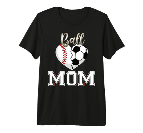 Ball Mom Baseball Soccer Heart Mothers T-Shirt - Aesthetic Graphic Unisex - T-Shirt, Sweatshirt, Hoodie