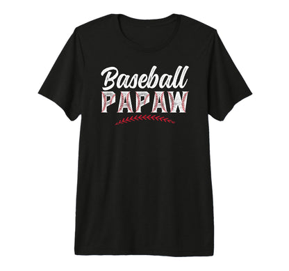 Mens Baseball Papaw Grandpa Papaw Baseball T-Shirt - Graphic Print Unisex - T-Shirt, Sweatshirt, Hoodie