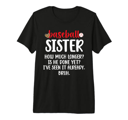 Baseball Sister Baseball Players Sister T-Shirt - Unique Graphic Men Women - T-Shirt, Sweatshirt, Hoodie