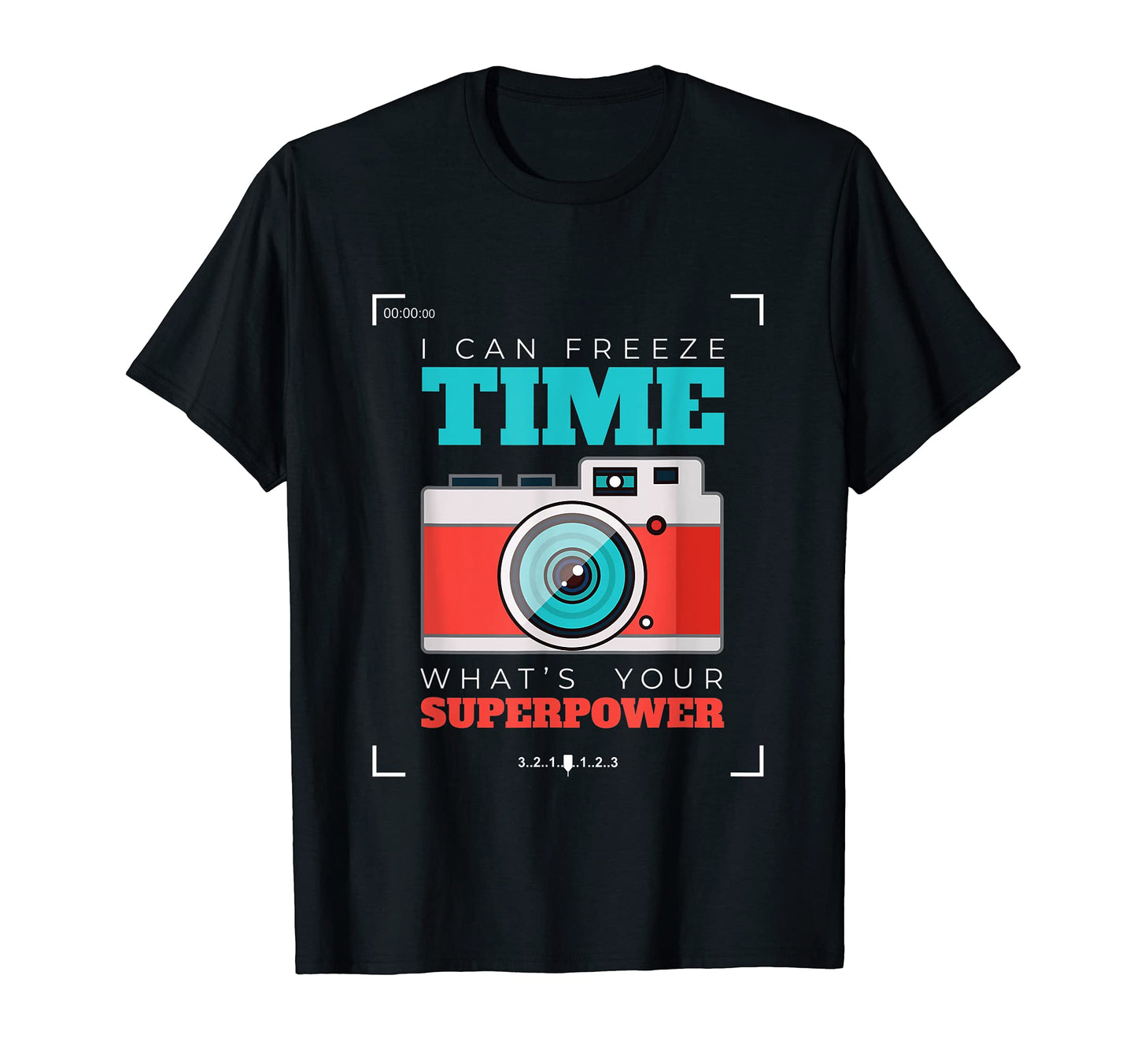Camera I Photography Photo T-Shirt - Fun Novelty Design Men Women - T-Shirt, Sweatshirt, Hoodie