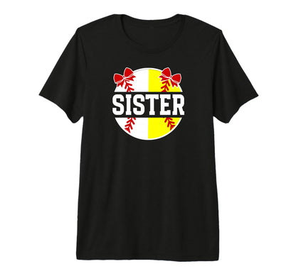 Softball Baseball Sister Baseball T-Shirt - Fun Novelty Design Unisex - T-Shirt, Sweatshirt, Hoodie