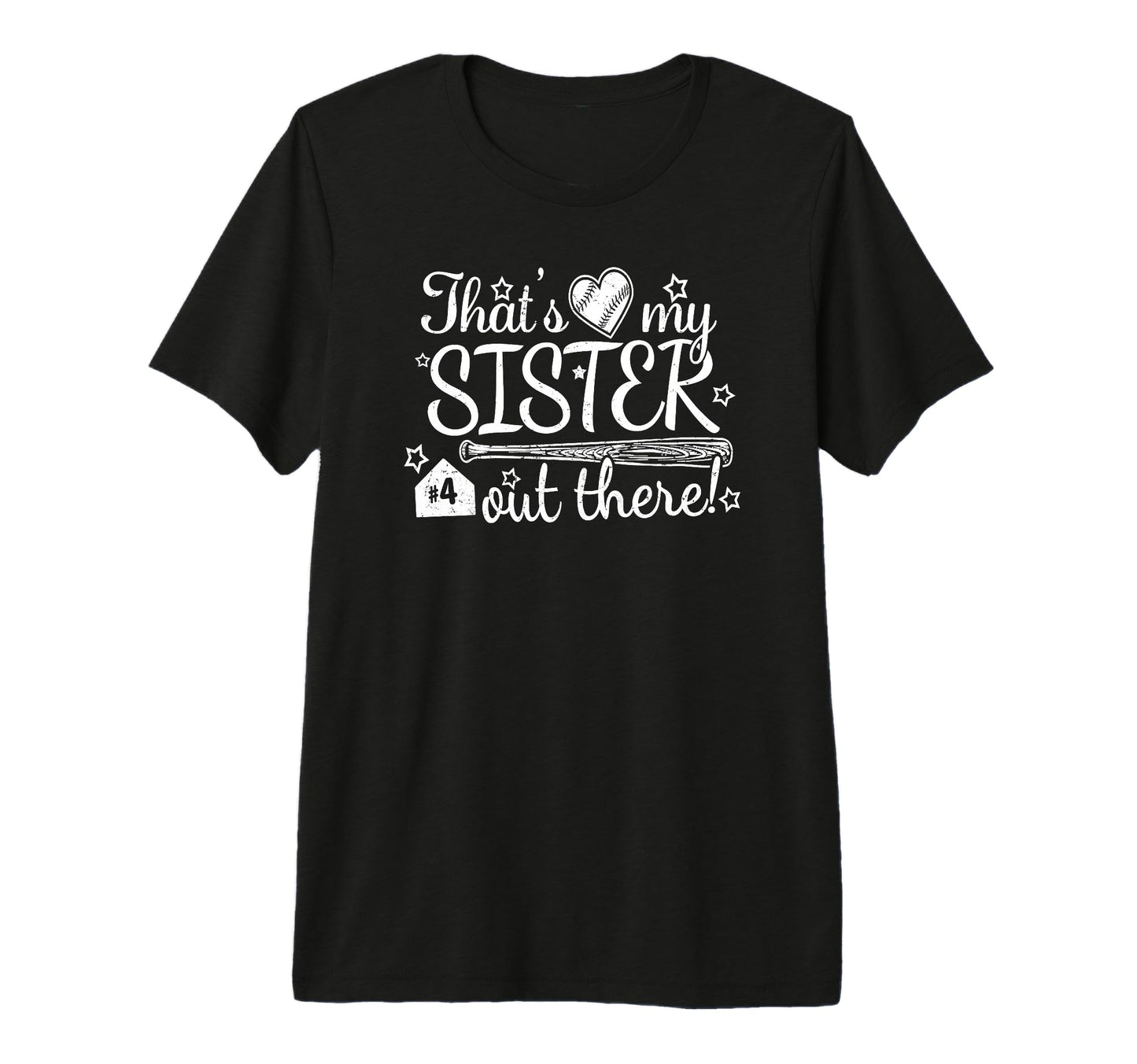 Thats My Sister Out There 4 Biggest T-Shirt - Aesthetic Graphic for Adults - T-Shirt, Sweatshirt, Hoodie