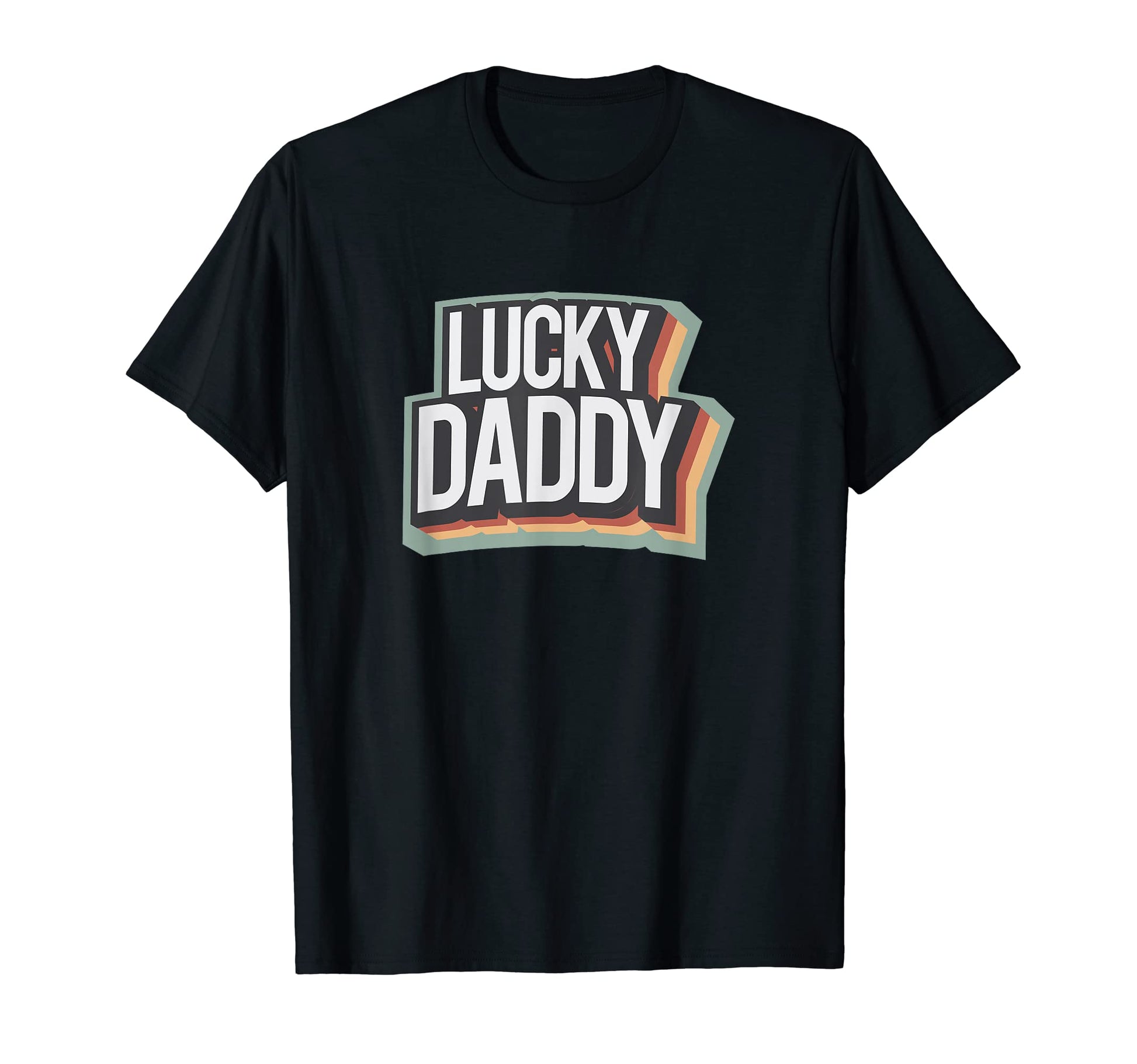 Lucky Daddy Rainbow Color T-Shirt - Graphic Print for Adults - T-Shirt, Sweatshirt, Hoodie