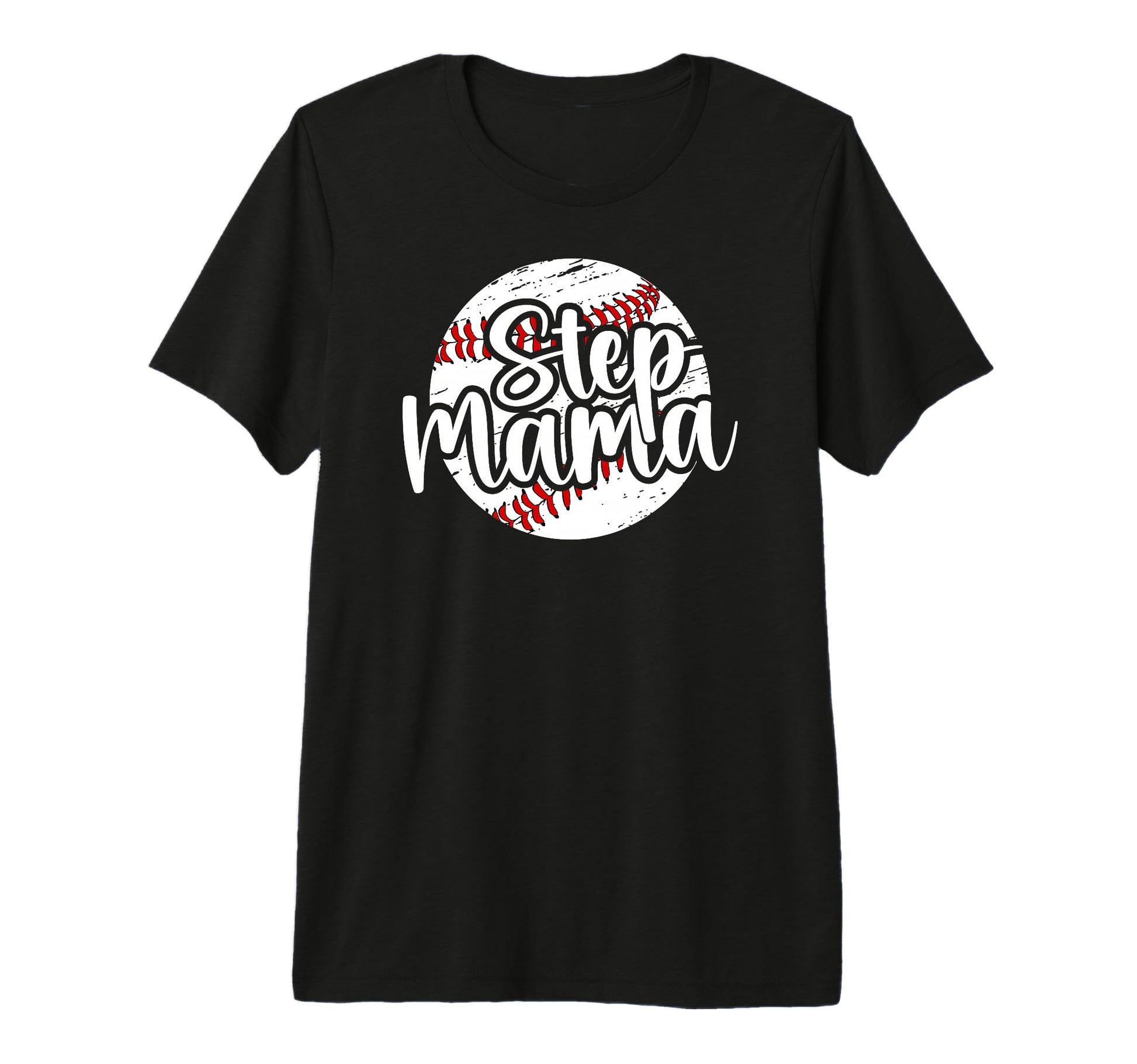 Step Mama Baseball Step Mom Baseball T-Shirt - Minimalist Print Men Women - T-Shirt, Sweatshirt, Hoodie