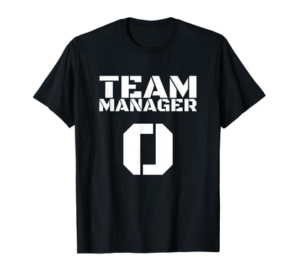 Team Manager Sports Equipment Coach T-Shirt - Custom Art Print Men Women - T-Shirt, Sweatshirt, Hoodie