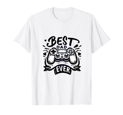 Best Gamer Dad Ever Gaming Fathers Day T-Shirt - Trendy Graphic Men Women - T-Shirt, Sweatshirt, Hoodie