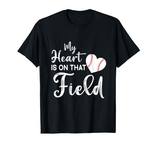 Funny Baseball My Heart Is That T-Shirt - Fun Novelty Design Men Women - T-Shirt, Sweatshirt, Hoodie