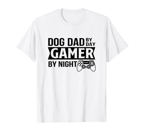 Dog Dad Dad Gamer Night Funny Dog Dad T-Shirt - Minimalist Print Men Women - T-Shirt, Sweatshirt, Hoodie