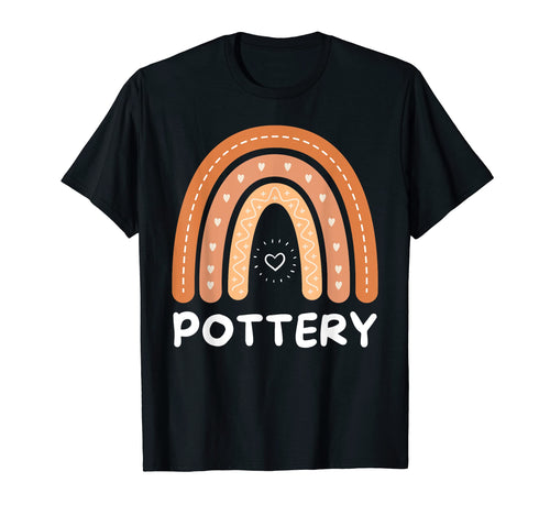 I Love Pottery Rainbow Pottery Lover T-Shirt - Fun Novelty Design Men Women - T-Shirt, Sweatshirt, Hoodie