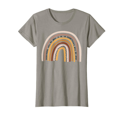 Rainbow Be Okay Teacher Gifts Good T-Shirt - Fun Novelty Design for Adults - T-Shirt, Sweatshirt, Hoodie