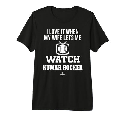 My Wife Lets Me Watch Kumar Rocker T-Shirt - Unique Graphic for Adults - T-Shirt, Sweatshirt, Hoodie