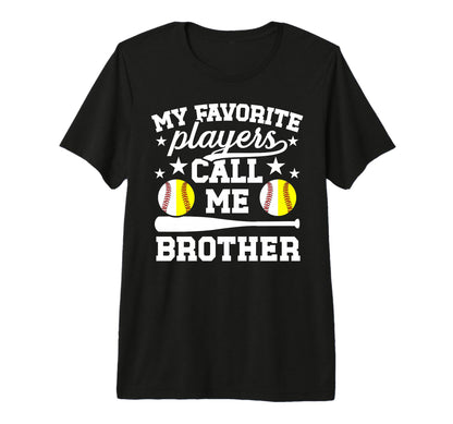 Favorite Players Call Me Brother T-Shirt - Aesthetic Graphic Unisex - T-Shirt, Sweatshirt, Hoodie