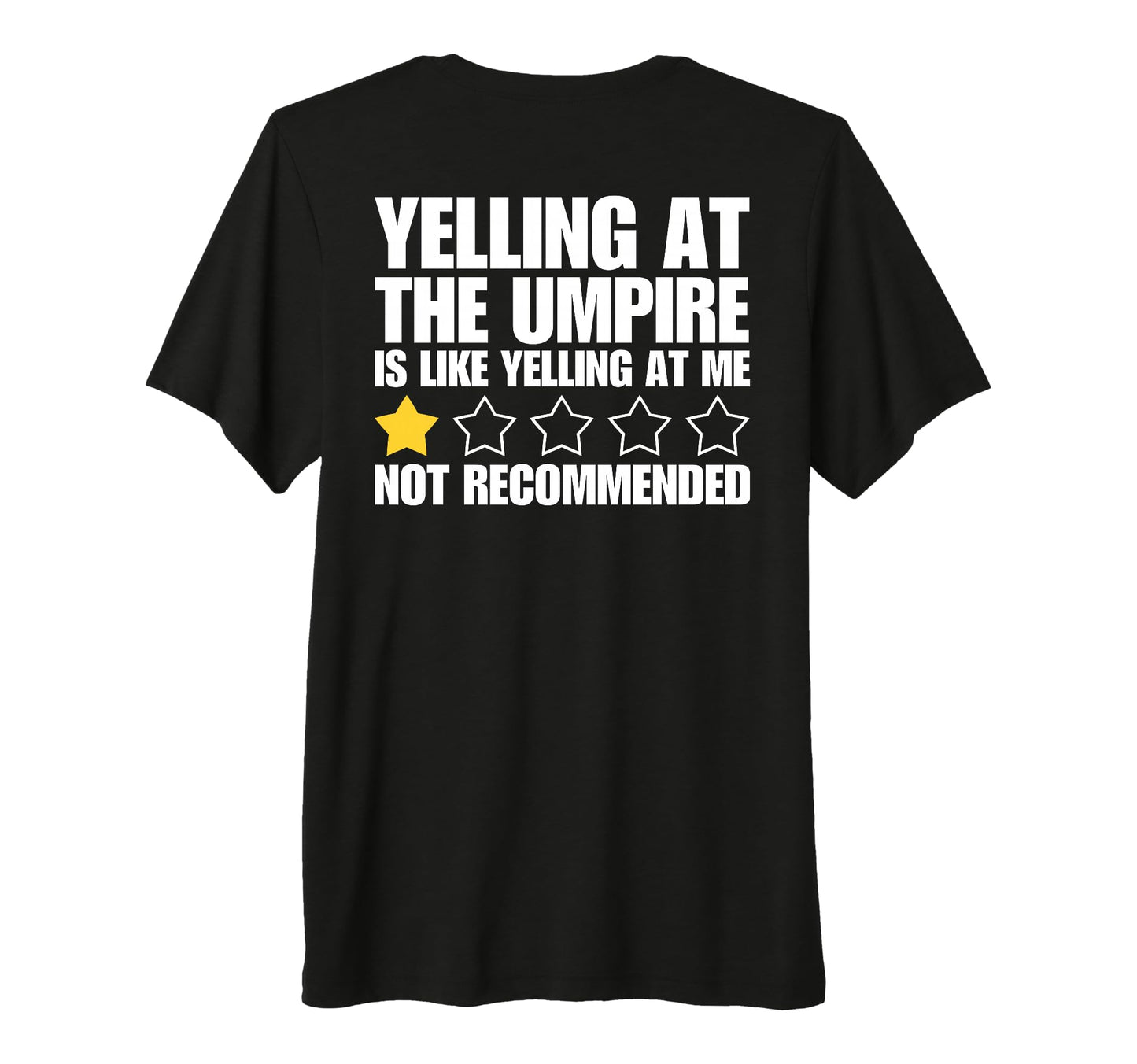 Baseball Dad Umpire 1 Star Rating T-Shirt - Casual Everyday Wear Men Women - T-Shirt, Sweatshirt, Hoodie