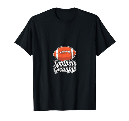 Football Grampy Football Player Game T-Shirt - Fun Novelty Design Unisex - T-Shirt, Sweatshirt, Hoodie