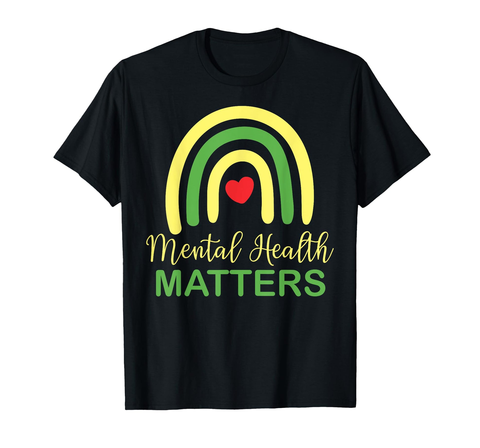 Mental Health Matters Rainbow T-Shirt - Aesthetic Graphic Men Women - T-Shirt, Sweatshirt, Hoodie