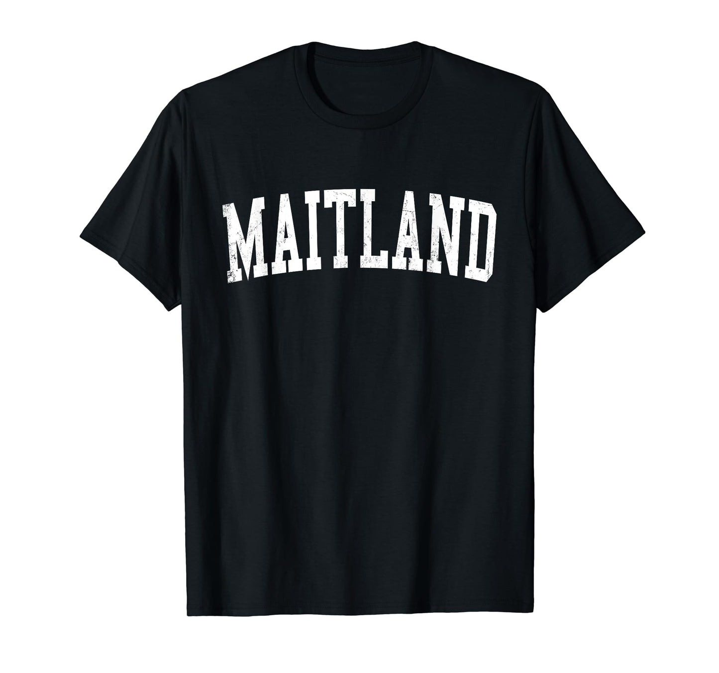 Maitland Fl Distressed White Varsity T-Shirt - Fun Novelty Design Men Women - T-Shirt, Sweatshirt, Hoodie