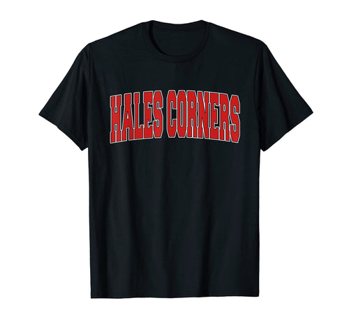 Hales Corners Wi Wisconsin Varsity Usa T-Shirt - Trendy Graphic for Adults - T-Shirt, Sweatshirt, Hoodie
