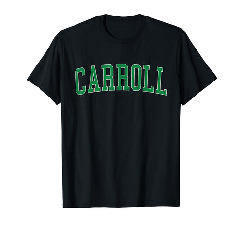 Carroll Ia Distressed Green Varsity T-Shirt - Graphic Print Unisex - T-Shirt, Sweatshirt, Hoodie
