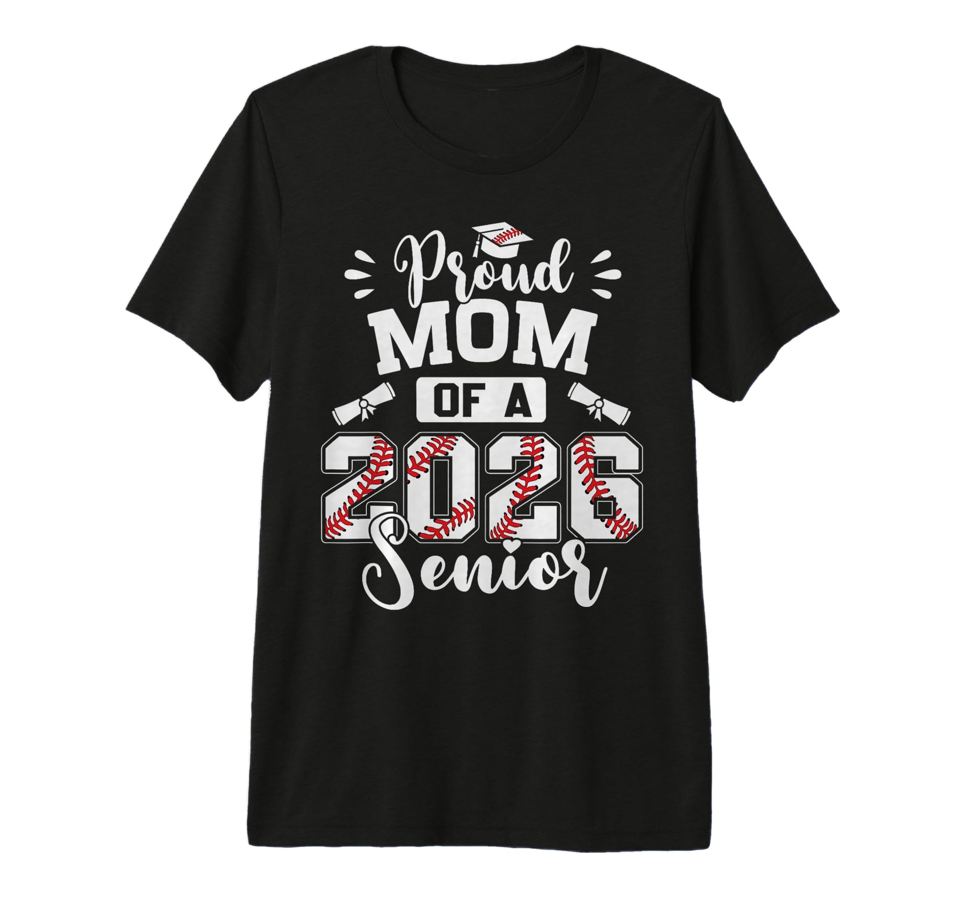 Proud Mom 2026 Senior Baseball T-Shirt - Aesthetic Graphic Unisex - T-Shirt, Sweatshirt, Hoodie