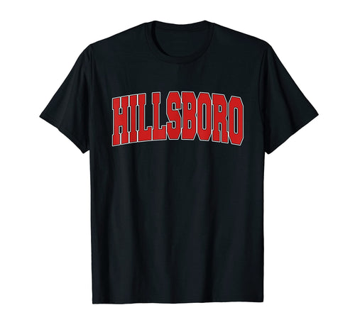 Hillsboro Oh Ohio Varsity Usa Sports T-Shirt - Minimalist Print Men Women - T-Shirt, Sweatshirt, Hoodie