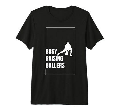 Funny Baseball Quotes Busy Raising T-Shirt - Minimalist Print Unisex - T-Shirt, Sweatshirt, Hoodie