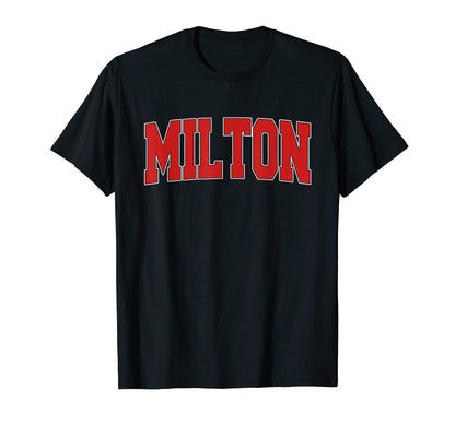 Milton Pa Pennsylvania Varsity Usa T-Shirt - Fun Novelty Design for Adults - T-Shirt, Sweatshirt, Hoodie