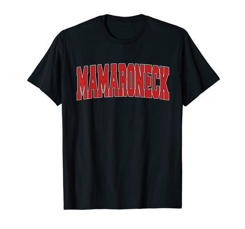Mamaroneck Ny New York Varsity Usa T-Shirt - Graphic Print for Adults - T-Shirt, Sweatshirt, Hoodie