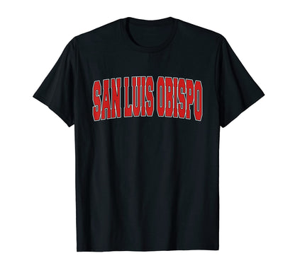 San Luis Obispo Ca California Varsity Usa T-Shirt - Graphic Print Unisex - T-Shirt, Sweatshirt, Hoodie