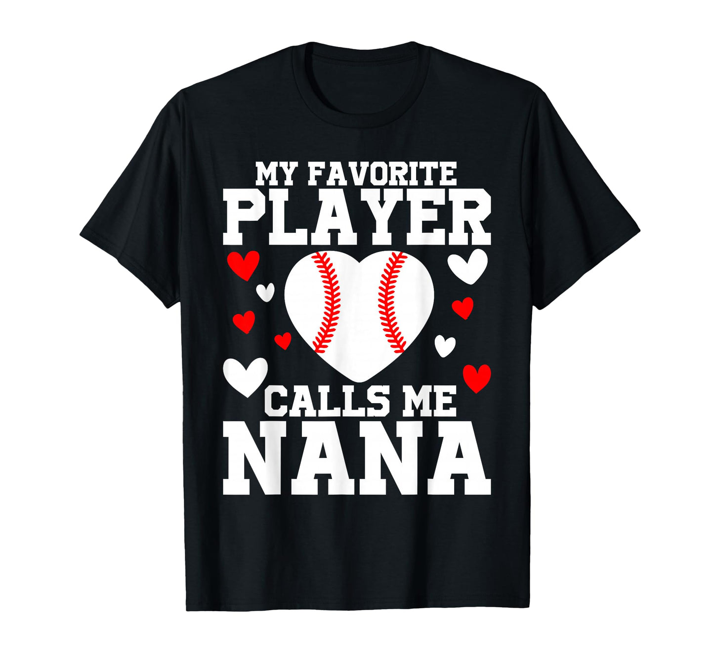 Baseball Grandma My Favorite Player T-Shirt - Novelty Apparel Men Women - T-Shirt, Sweatshirt, Hoodie
