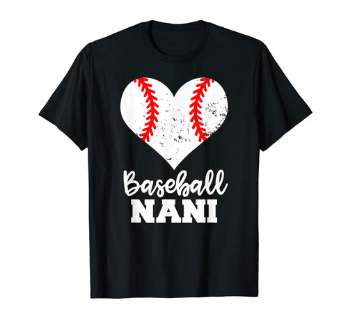 Baseball Nani Funny Baseball Heart T-Shirt - Trendy Graphic for Adults - T-Shirt, Sweatshirt, Hoodie