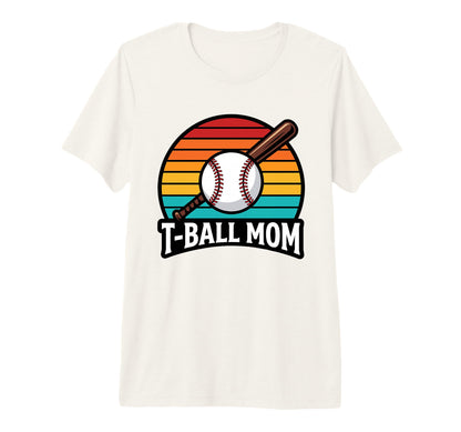 Funny T Ball Mom Softball Ball T Ball T-Shirt - Aesthetic Graphic Unisex - T-Shirt, Sweatshirt, Hoodie