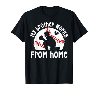Baseball Catcher Sister Funny Baseball T-Shirt - Graphic Print Unisex - T-Shirt, Sweatshirt, Hoodie