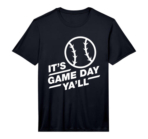 Baseball Its Game Day Yall T-Shirt - Fun Novelty Design Men Women - T-Shirt, Sweatshirt, Hoodie