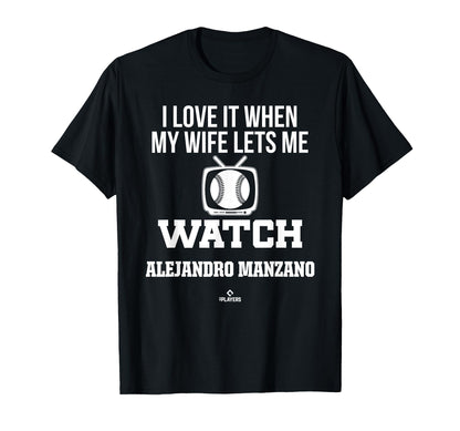 My Wife Lets Me Watch Alejandro T-Shirt - Minimalist Print for Adults - T-Shirt, Sweatshirt, Hoodie
