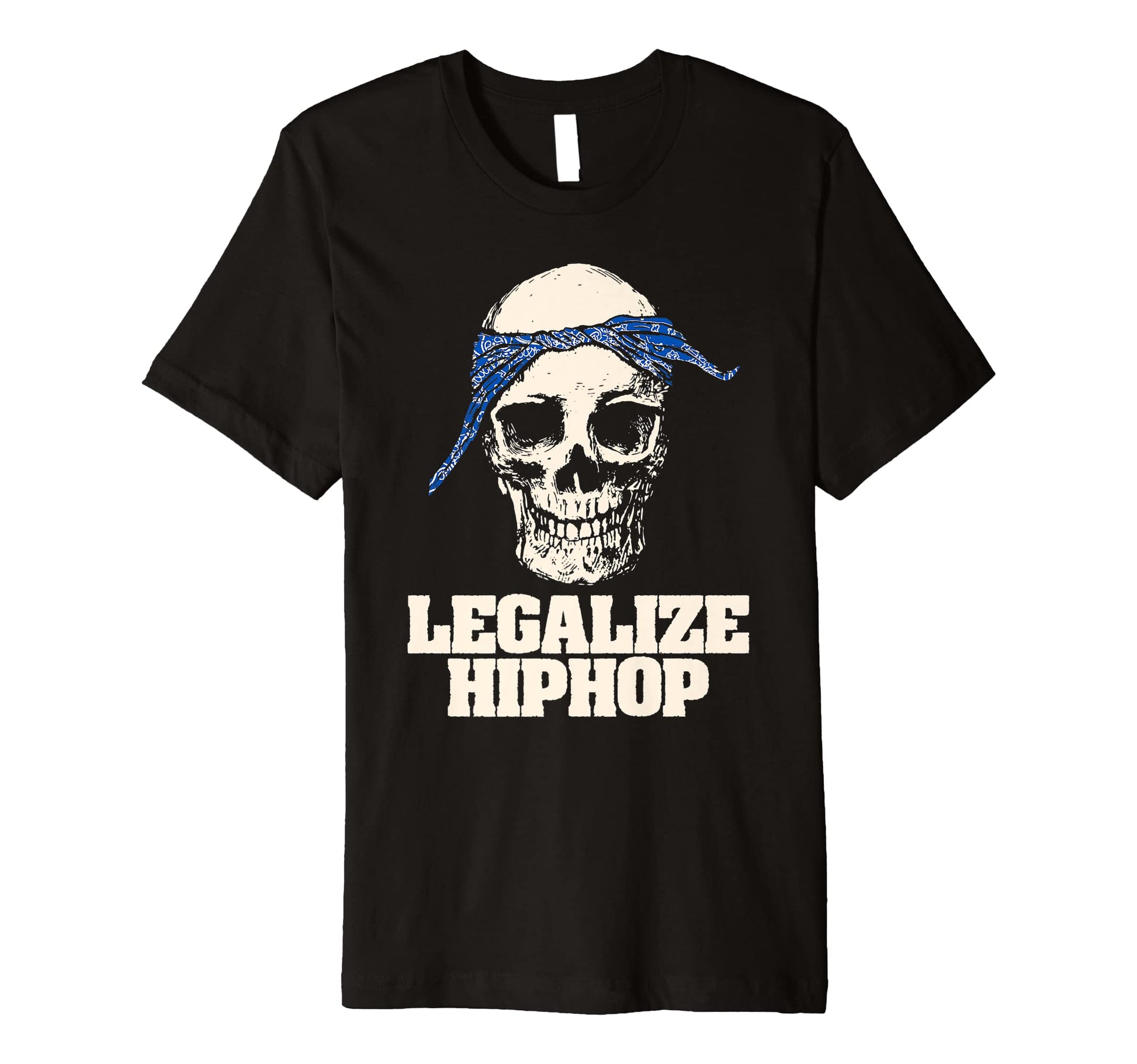 Legalize Hiphop Skull Do Rag Bandana T-Shirt - Novelty Apparel Men Women - T-Shirt, Sweatshirt, Hoodie
