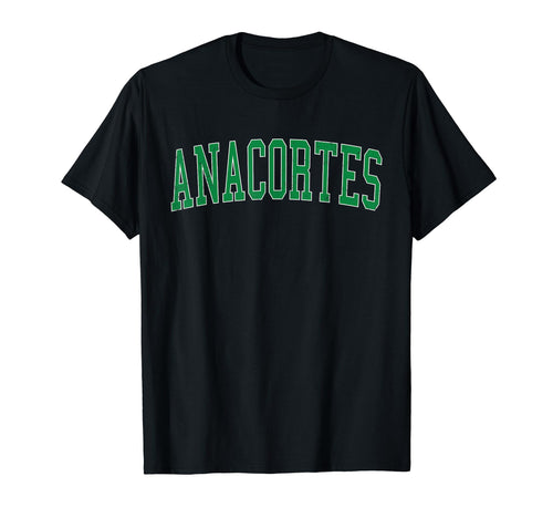 Anacortes Wa Distressed Green Varsity T-Shirt - Minimalist Print for Adults - T-Shirt, Sweatshirt, Hoodie