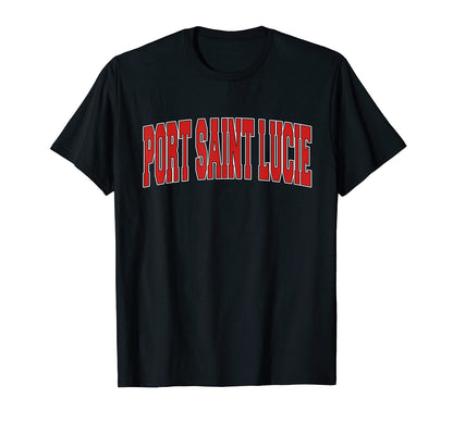 Port Saint Lucie Fl Florida Varsity T-Shirt - Aesthetic Graphic Men Women - T-Shirt, Sweatshirt, Hoodie