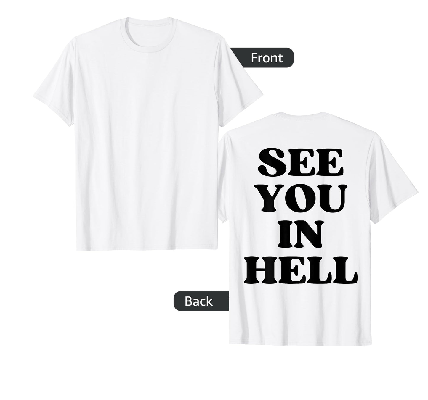 See You Hell Y2K Aesthetic T-Shirt - Streetwear Style Men Women - T-Shirt, Sweatshirt, Hoodie