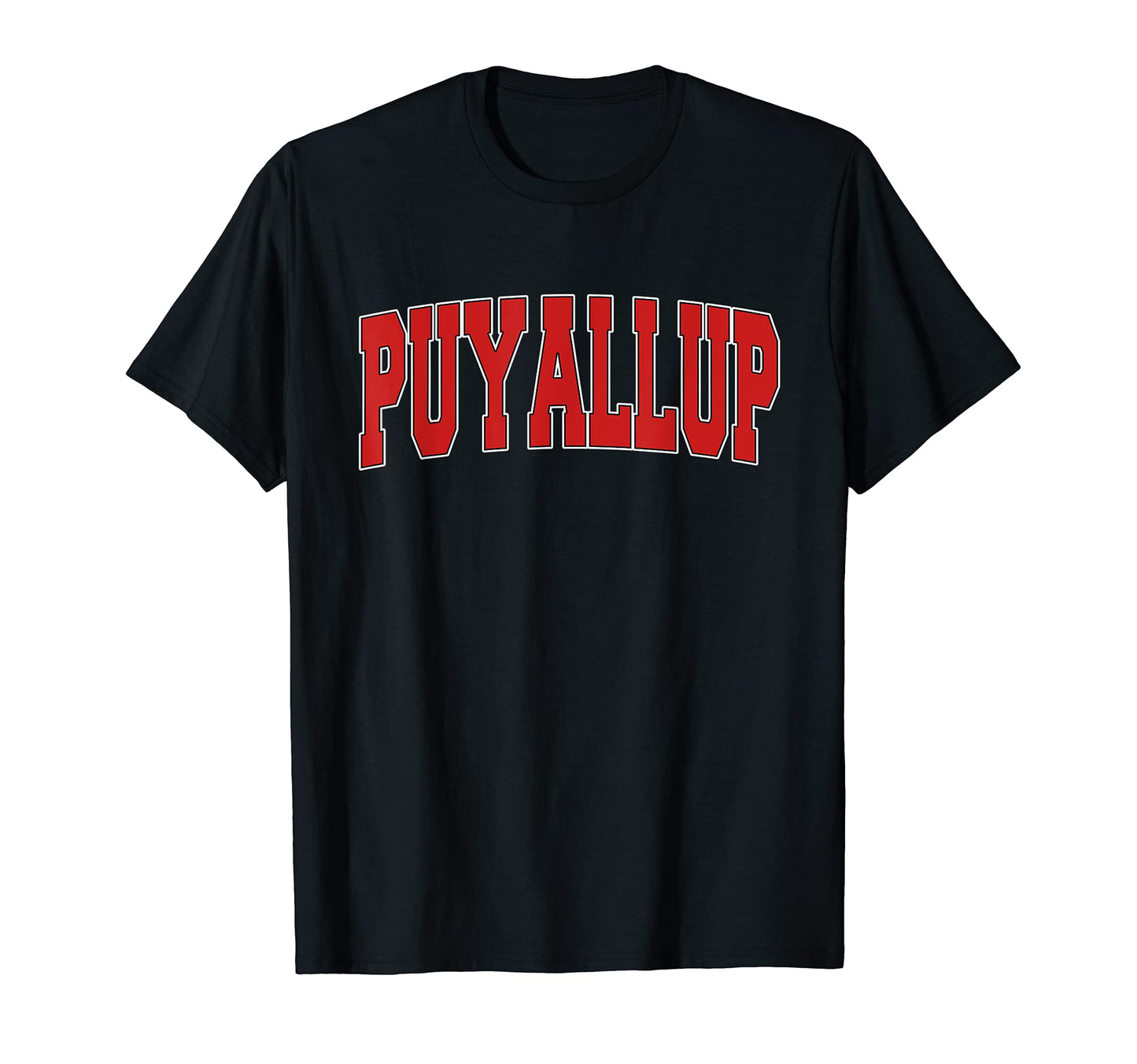 Puyallup Wa Washington Varsity Usa Sports T-Shirt - Streetwear Style Unisex - T-Shirt, Sweatshirt, Hoodie