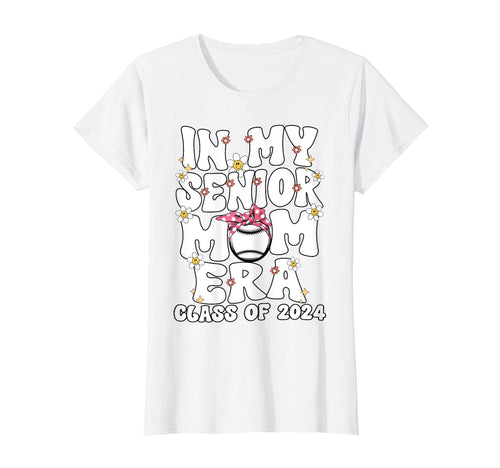 My Senior Baseball Mom Era Senior Mom T-Shirt - Trendy Graphic Unisex - T-Shirt, Sweatshirt, Hoodie