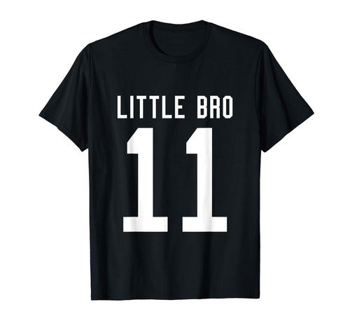 Number 11 Little Bro Biggest Fan T-Shirt - Streetwear Style for Adults - T-Shirt, Sweatshirt, Hoodie