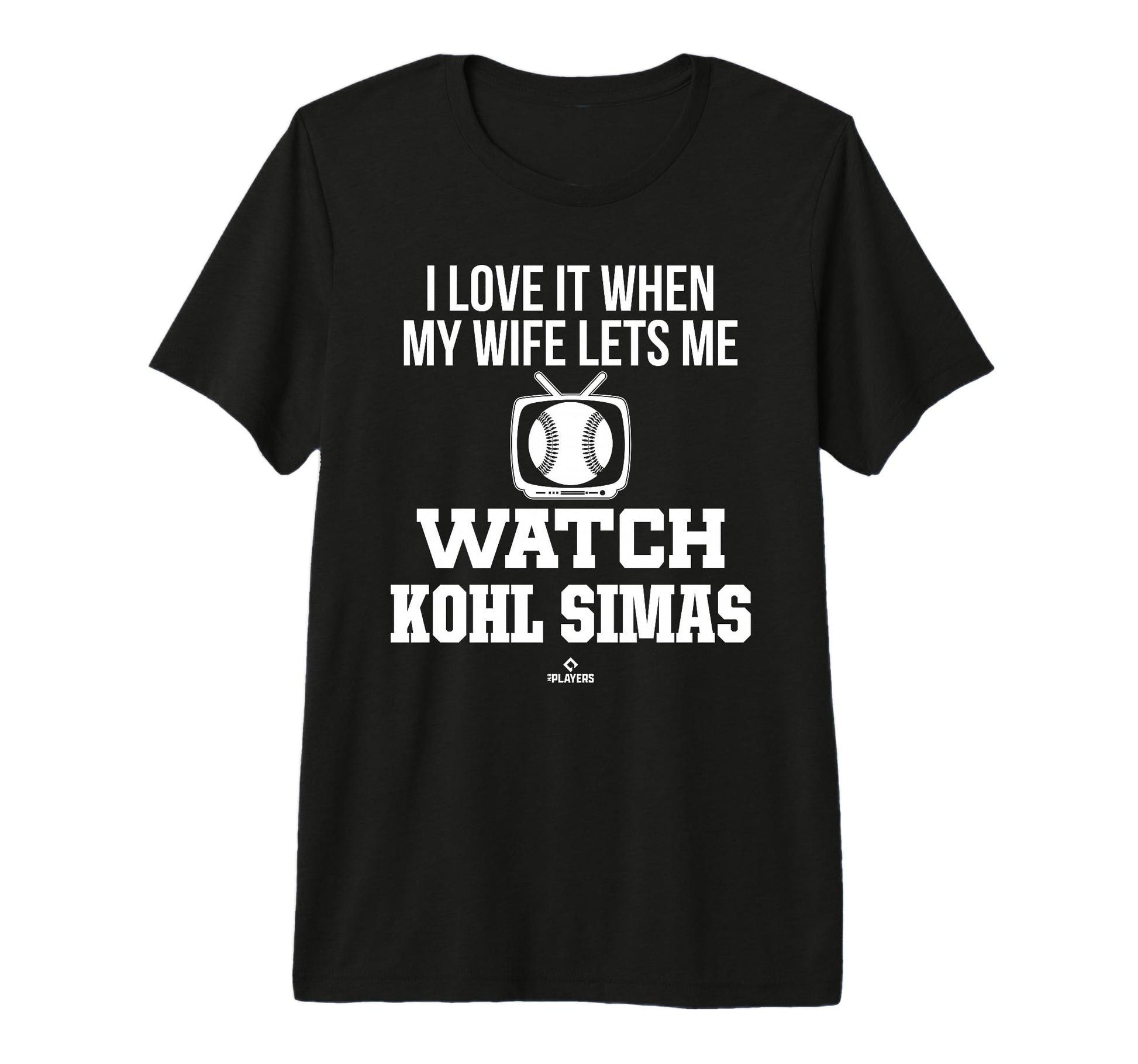 My Wife Lets Me Watch Kohl Simas T-Shirt - Custom Art Print for Adults - T-Shirt, Sweatshirt, Hoodie