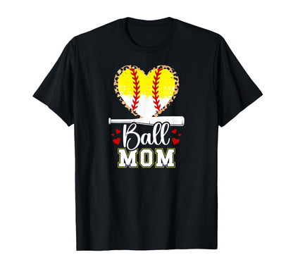 Ball Mom Baseball Softball Mom Proud T-Shirt - Streetwear Style Unisex - T-Shirt, Sweatshirt, Hoodie