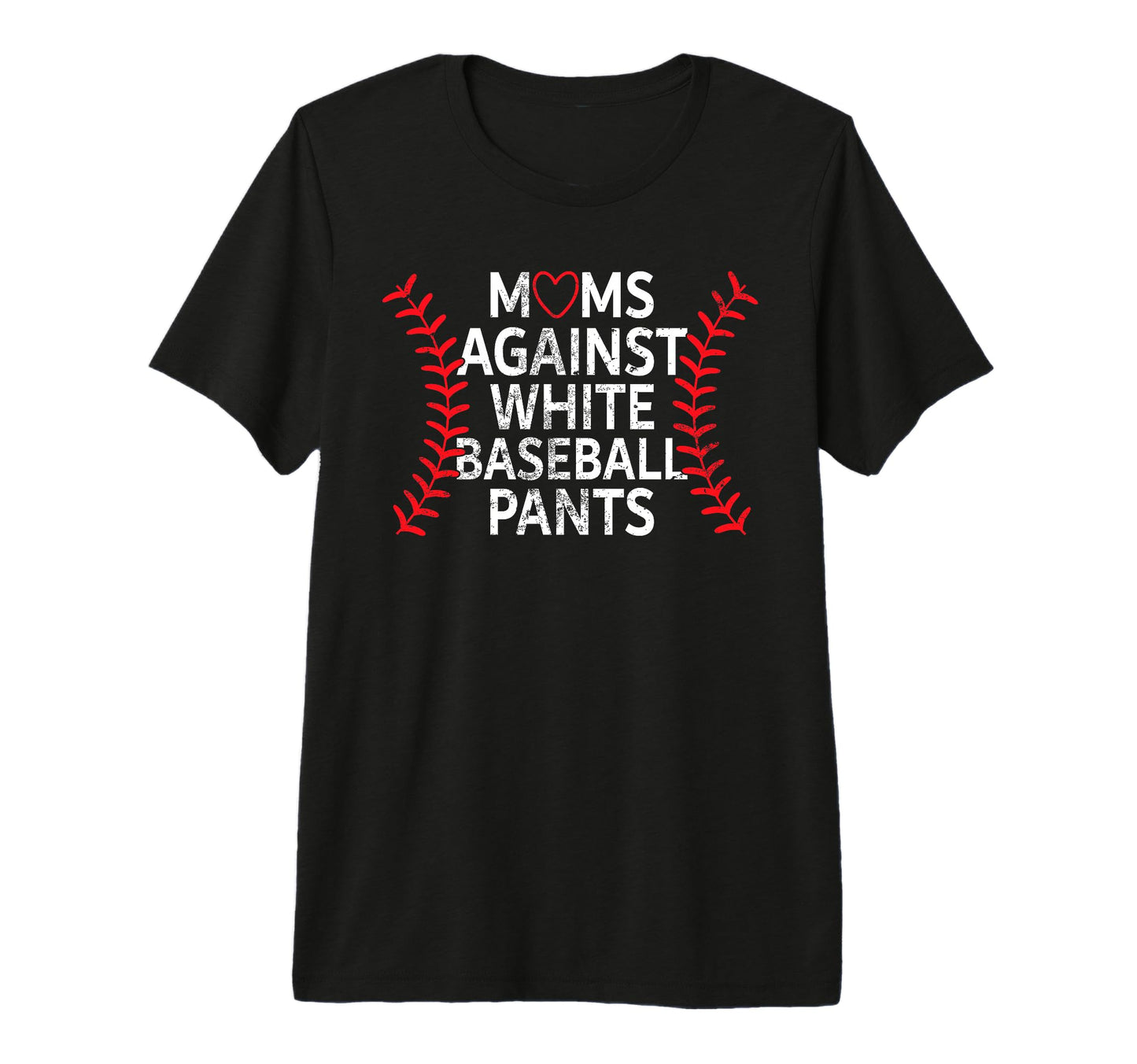 Baseball Mom Mothers Day Moms Against T-Shirt - Graphic Print Men Women - T-Shirt, Sweatshirt, Hoodie