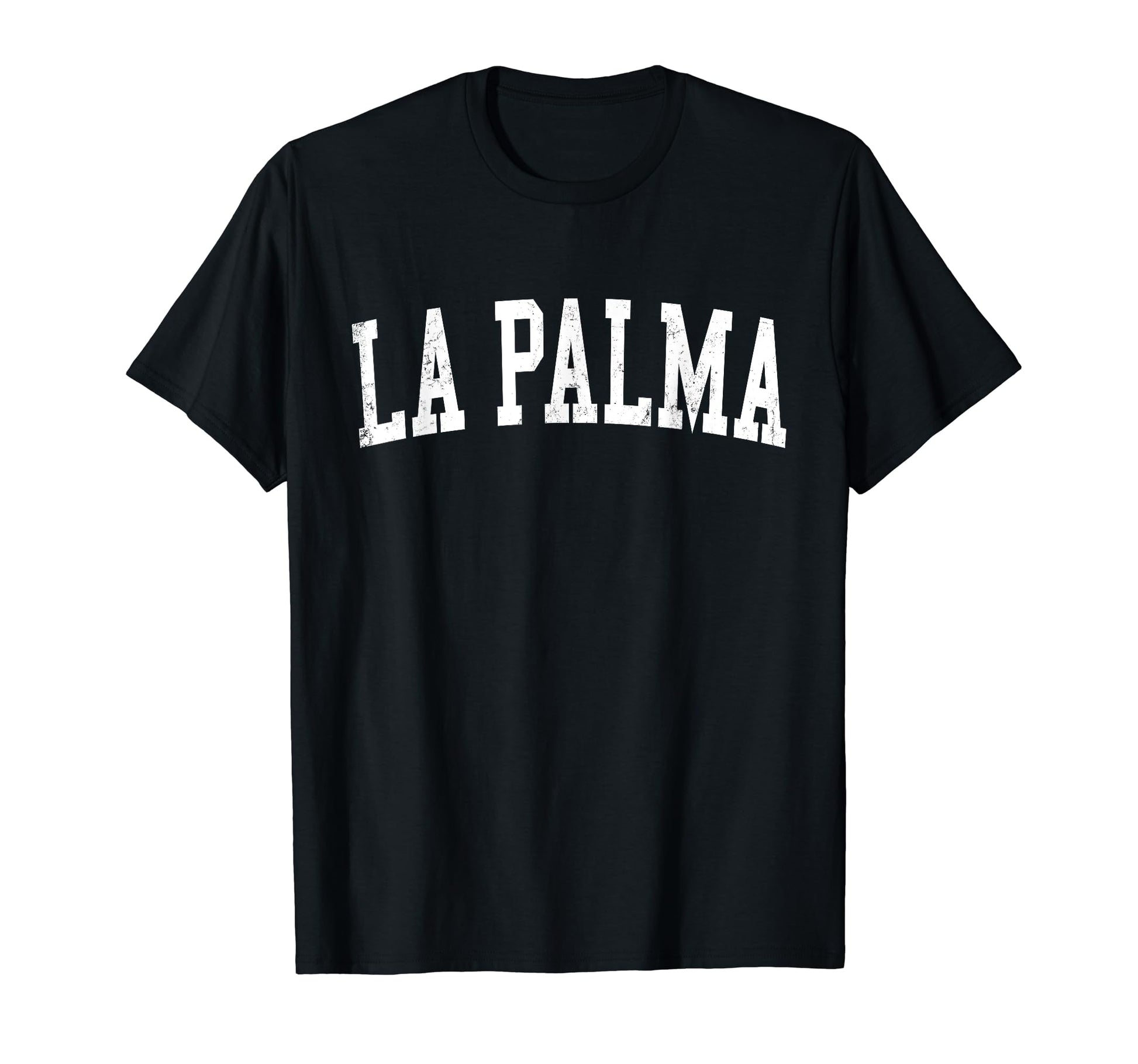 La Palma Ca Distressed White Varsity T-Shirt - Graphic Print Men Women - T-Shirt, Sweatshirt, Hoodie